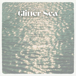 Glitter Sea