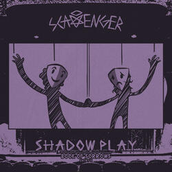 Shadow Play