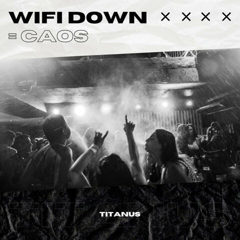 WiFi Down = Chaos (Hardstyle)