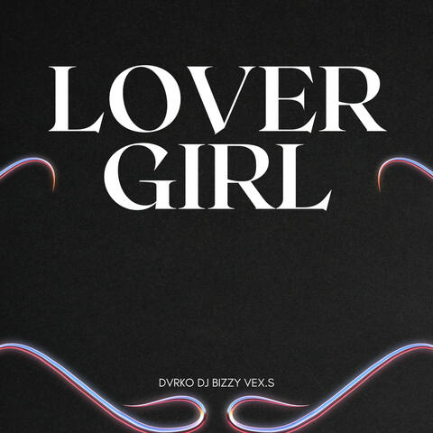 Lover Girl