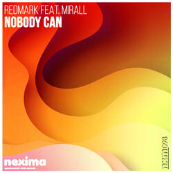 Nobody Can (feat. Mirall)