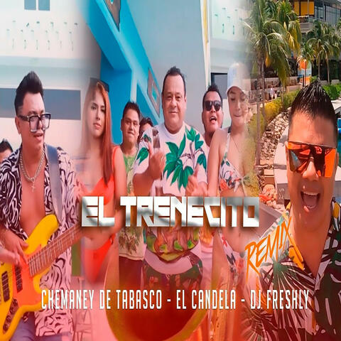 El TRENECITO (REMIX)