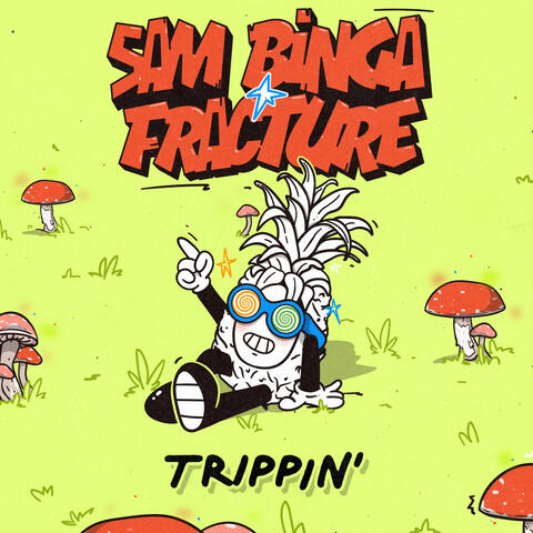 Trippin'