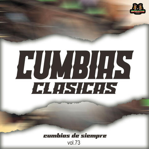Cumbias De Siempre Vol. 73