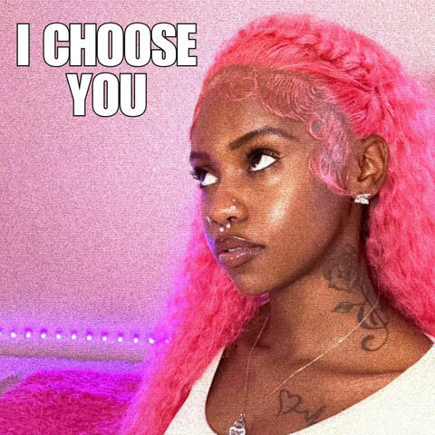 I Choose You