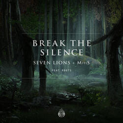 Break The Silence (feat. RBBTS)