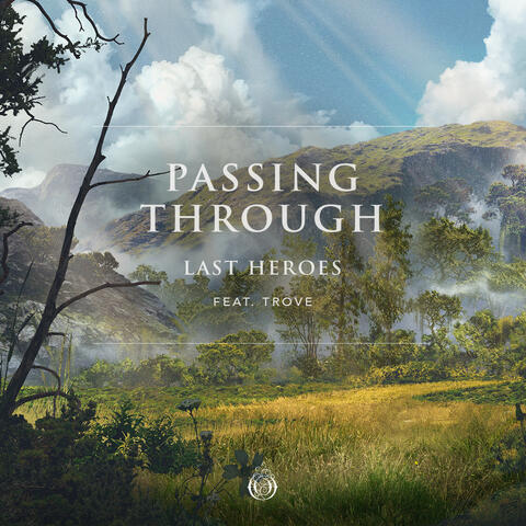 Passing Through (feat. Trove)