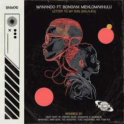 Letter To My Son (Ndlalifa) (feat. Bongani Mehlomakhulu)