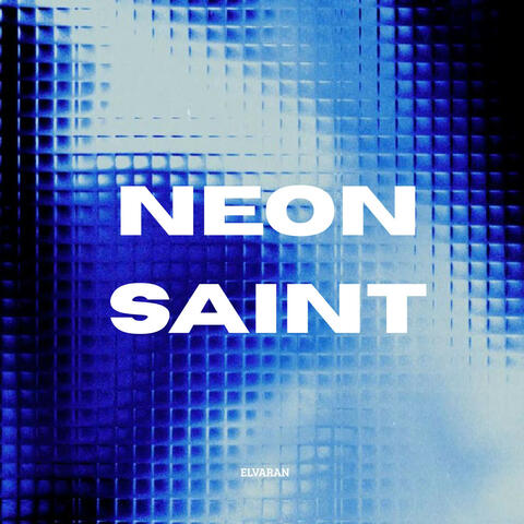 Neon Saint