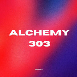 Alchemy 303