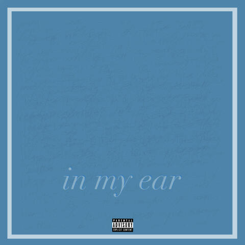 In My Ear