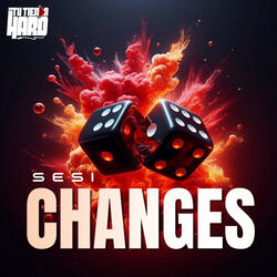 Changes
