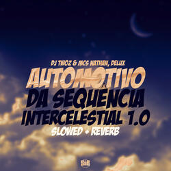 Automotivo da Sequência Intercelestial 1.0