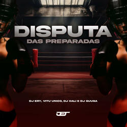 DISPUTA DAS PREPARADAS