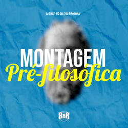 Montagem Pré-Filosófica 1.0