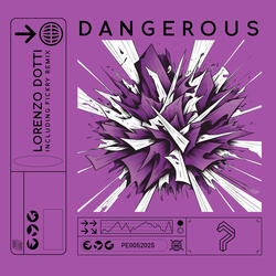Dangerous