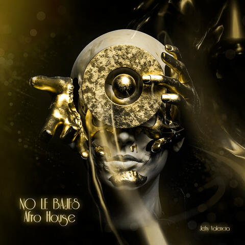 NO LE BAJES (Afro House)