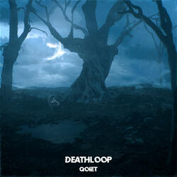 deathLOOP