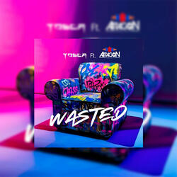 Wasted (feat. ARAGON DJ)
