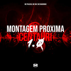 Montagem Próxima Centauri 1.0