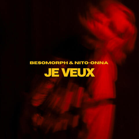 Je Veux