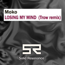 Losing My Mind