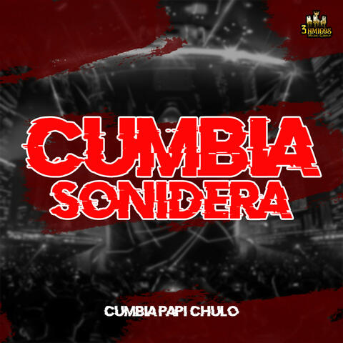 Cumbia Papi Chulo