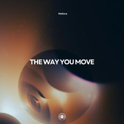 The Way You Move