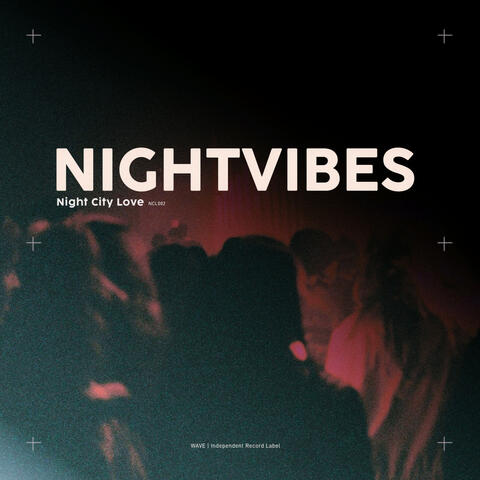 NIGHT VIBES ナイトドライブ