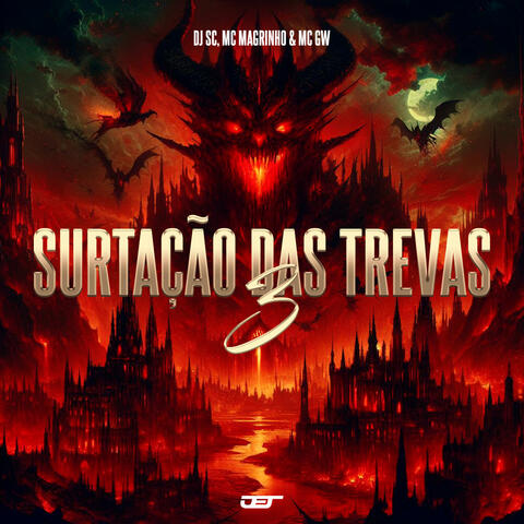 Surtação das Trevas 3