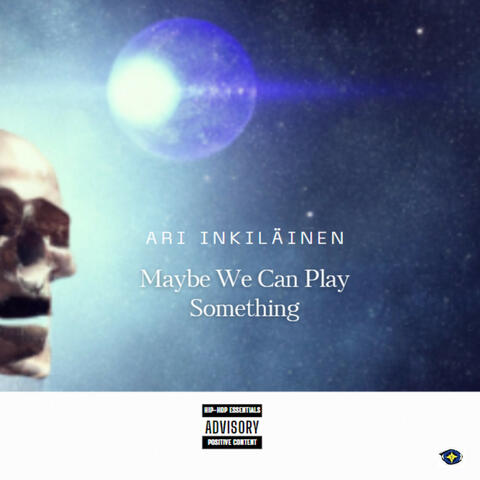 Maybe We Can Play Something