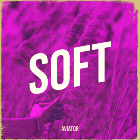 Soft