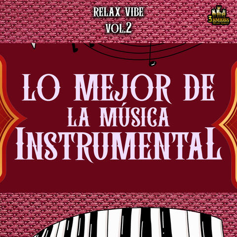 Relax Vibe Vol. 2
