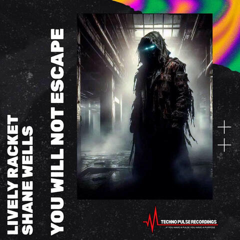 You Will Not Escape