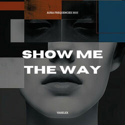 Show me the way