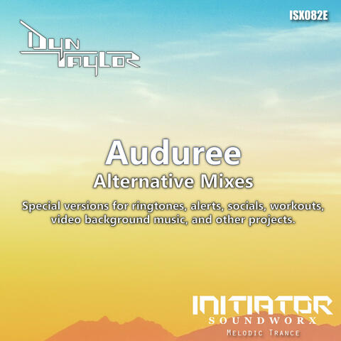 Auduree - Alternative Mixes