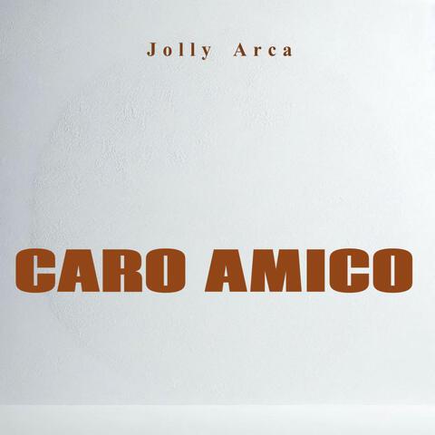 Caro amico