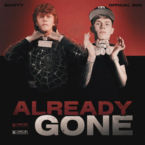 Already Gone (feat. Official Boo)
