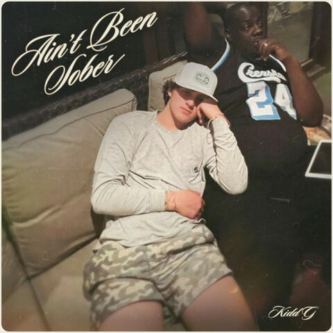 Ain't Been Sober