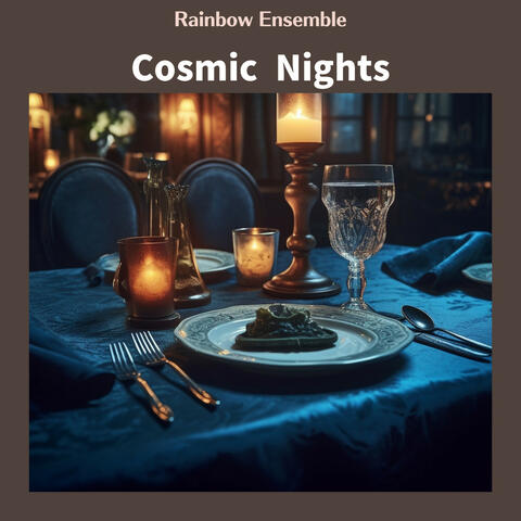 Cosmic Nights