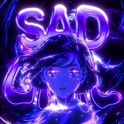 Sad Girl
