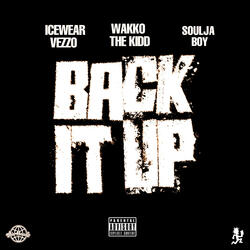 Back It Up (feat. Icewear Vezzo)
