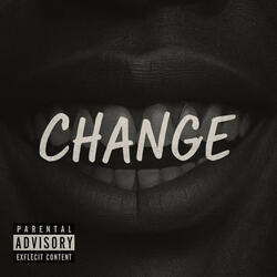 CHANGE