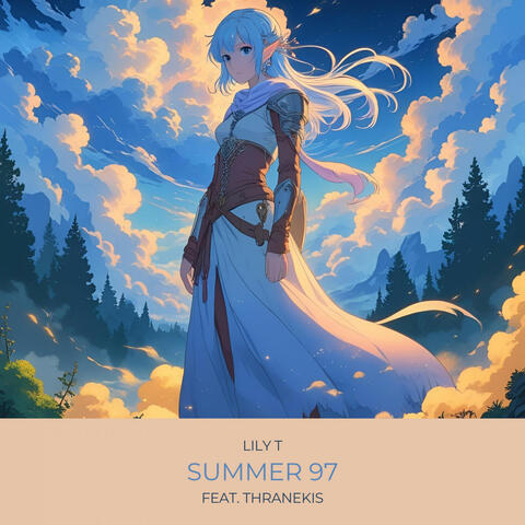 Summer 97 (feat. Thranekis)