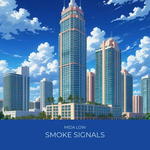 Smoke Signals