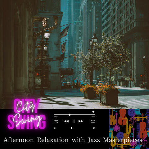 Afternoon Relaxation with Jazz Masterpieces