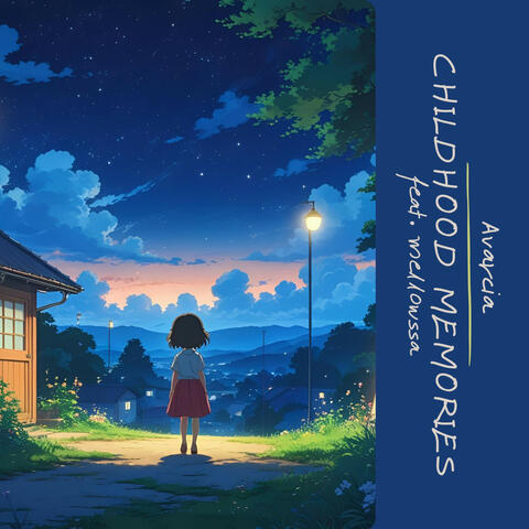 childhood memories (feat. mellowssa)