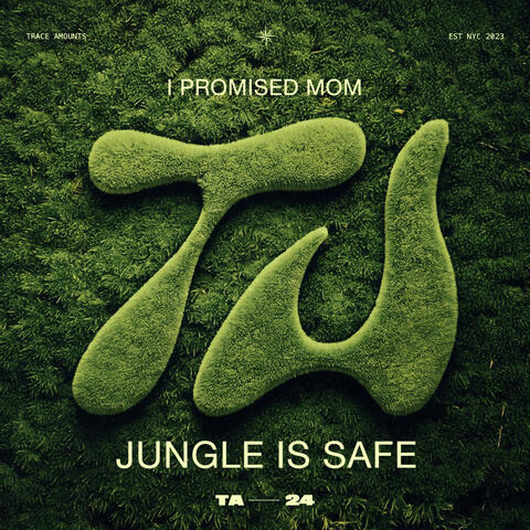 Jungle Is Safe