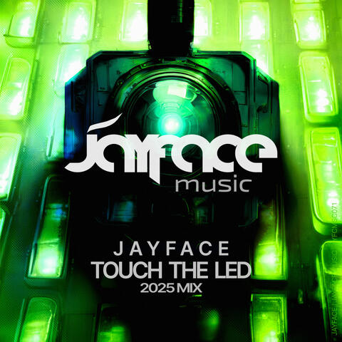 Touch The LED (2025 Mix)