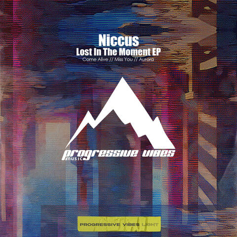 Lost In The Moment EP